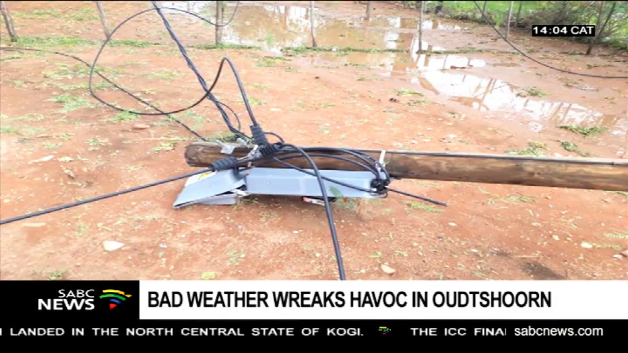 Storms wreck havoc in Ladysmith, KZN and Oudtshoorn, W Cape