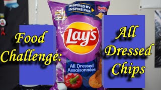 Food Challenge - Lays All Dressed Chips comparison.