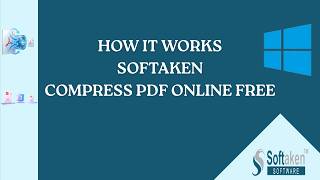 Softaken Compress PDF Online Free | Reduce PDF File Size Without Losing Quality screenshot 4