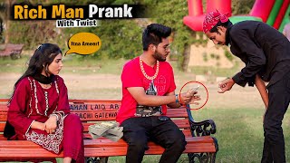 Rich Man Prank With a Twist | Part 4 | Prank in Pakistan | @ZaidChulbula