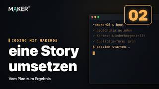 makerOS: Wie eine geplante Story zu fertigem, committetem Code wird