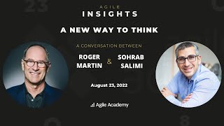 A New Way to Think I Culture (Roger Martin in conversation with Sohrab Salimi Part I)