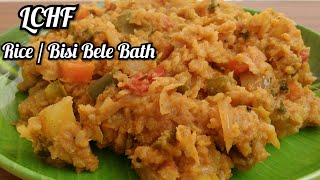LCHF Bisi Bele Bath | Cauliflower rice | LCHF rice