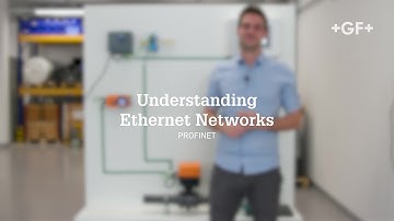 Understanding Ethernet Networks - PROFINET | Episode 2.2 | GF Piping Systems
