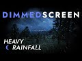 Heavy Rain Sounds for Sleeping - Dimmed Screen | Heavy Rainfall in the Countryside