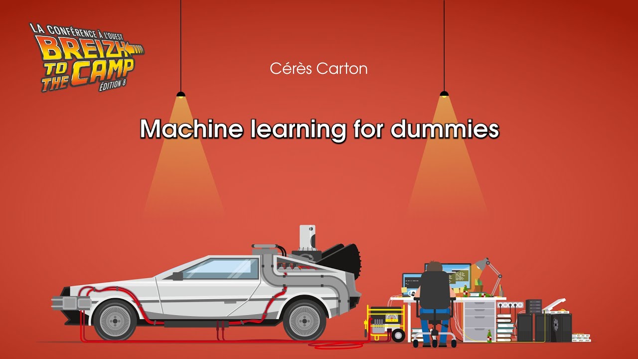 Machine learning for dummies (Cérès Carton)