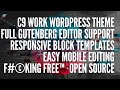 C9 Work WordPress Theme Walkthrough of Block Templates, Mobile Editing, Gutenberg Editor Support