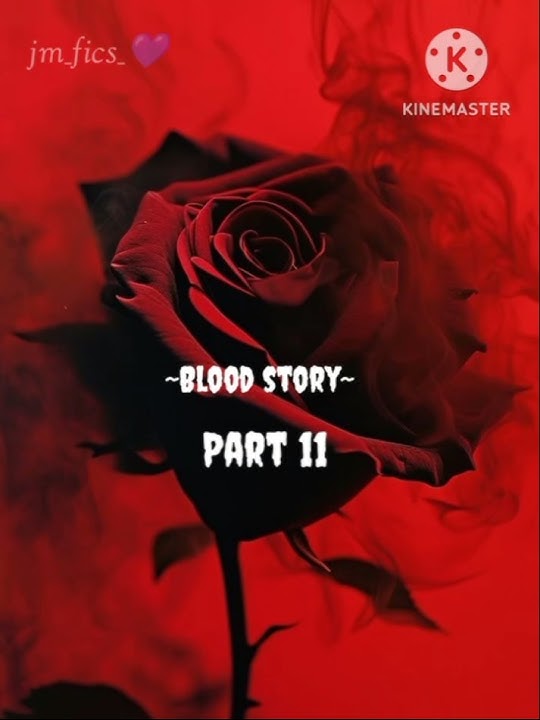 Blood story 🩸😈 Part 11 #jiminff #jmfics #bts #subscribe  for more 💜💗 saranghea Army's 💜😊
