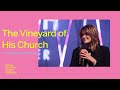 The Vineyard Of His Church | Bobbie Houston | Hillsong Worship & Creative Conference 2017