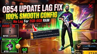 OB54 Update Lag Fix 😍 | Free Fire OB54 Auto Back & Lag Fix Comfig 1GB To 4GB RAM screenshot 1