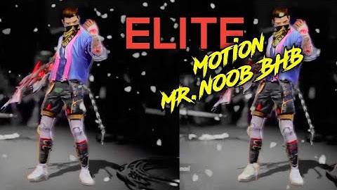 MR.noob BHB- Motion Elite