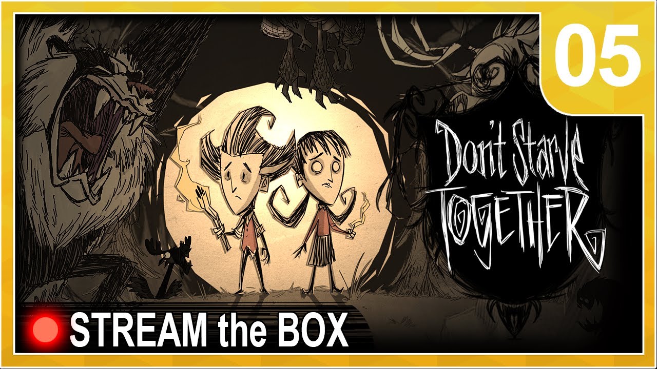 Don't Starve Together 05 - Mad Scientist - Stream the Box