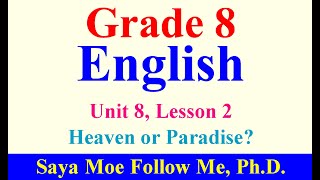 Celebrity Grade 8 English: Unit 8, Lesson 2, Heaven or Paradise Wealth