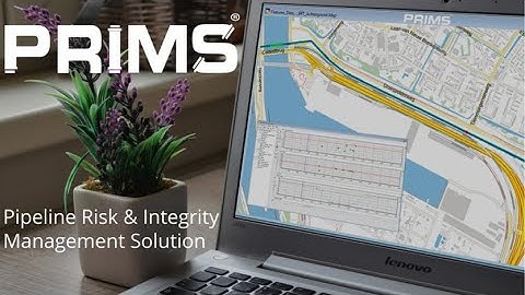 Manage pipeline integrity with PRIMS | Pipeline Risk & Integrity Management Solution