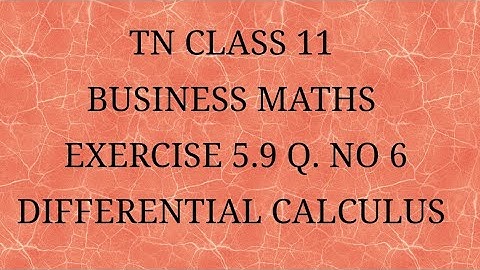TN 11 Business maths chapter 5 exercise 5.9 question number 6