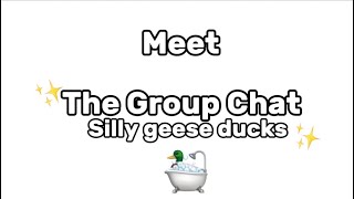 // Meet: The Group Chat!! // og concept-? //