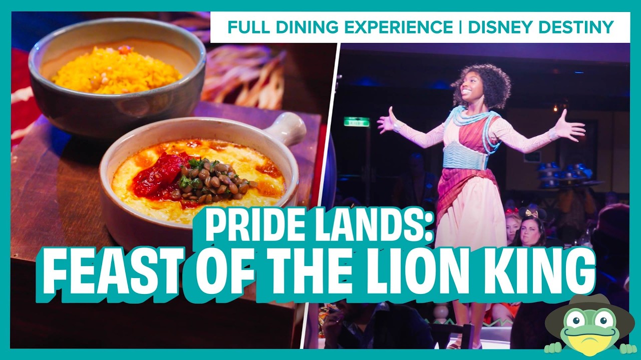 Disney Destiny Dining | Pride Lands: Feast of the Lion King FULL Experience