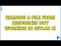 Reading a file from resources not working in gitlab CI