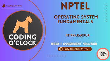 NPTEL Operating System Fundamentals Week 1 QUIZ Solution July-October 2025 IIT Kharagpur
