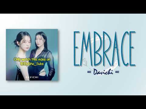 Davichi – Embrace (품) [RomIEng Lyric]
