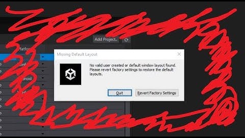 unity no valid user created or default window layout found