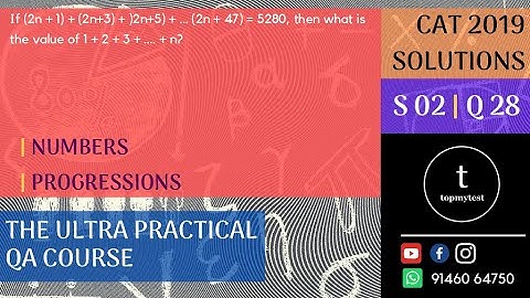 CAT 2019 QA Solutions | Slot 02 | Q 28 | NUMBERS | PROGRESSIONS