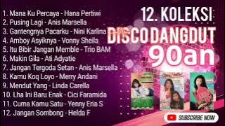 Disco dangdut 90an,, nostalgia