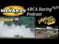 Arca racing podcast 2024 kansasnashville