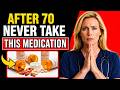 I’m a Doctor — I Would NEVER Let My Mother Take These 5 Pills After 70 (Shocking Truth)