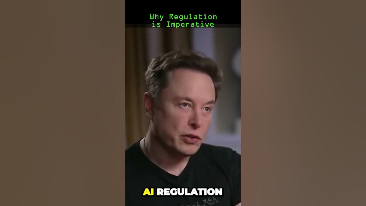 Elon Musk's Thoughts on AI Regulation #shorts #ai - YouTube