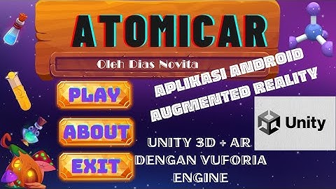 ATOMICAR (APLIKASI BERBASIS ANDROID 3D + AUGMENTED REALITY) MATERI KIMIA STRUKTUR ATOM  MODEL ATOM