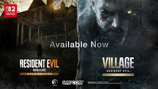 Resident Evil 7 biohazard and Resident Evil Village - Nintendo Switch 2 Launch Trailer