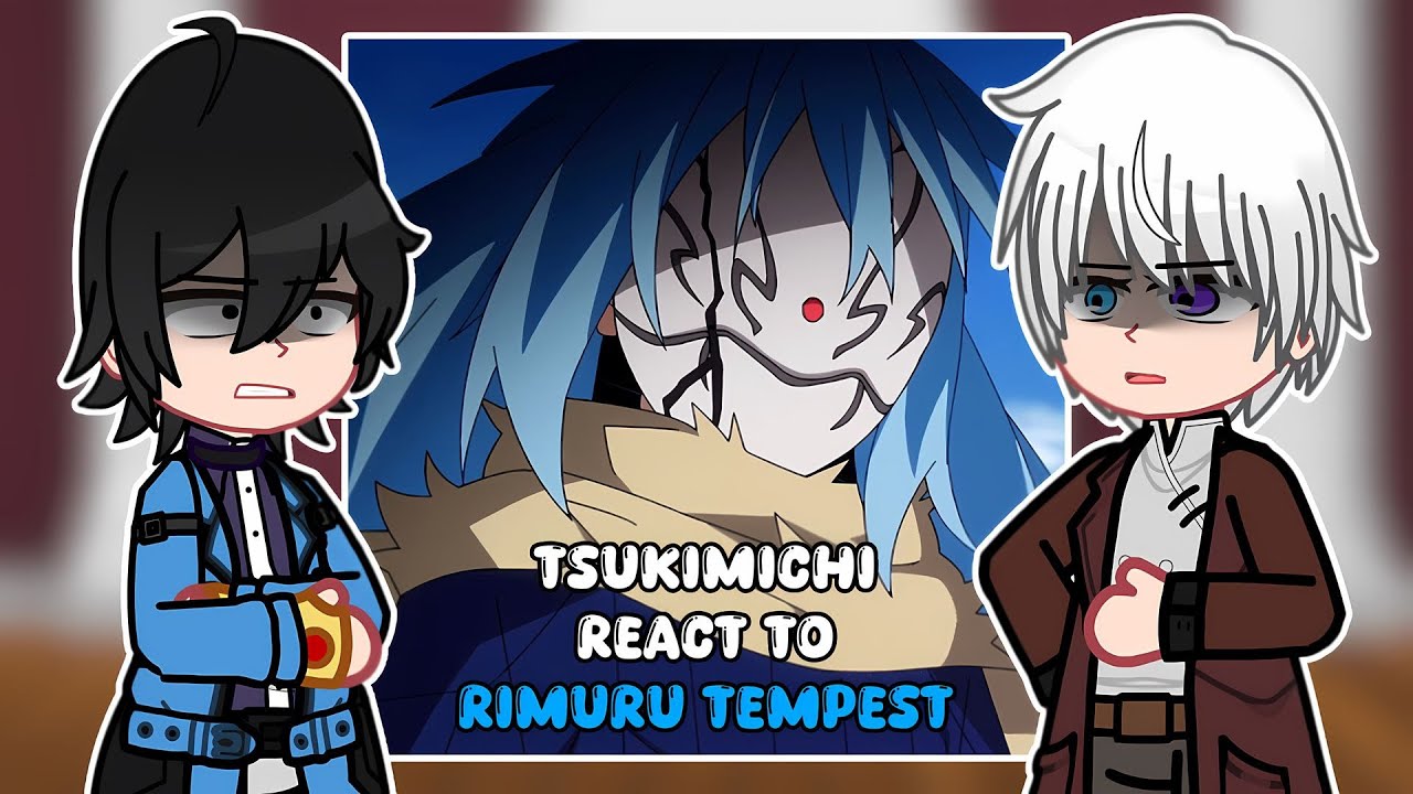 Tsukimichi Moonlit Fantasy react to Rimuru Tempest | GACHA REACT
