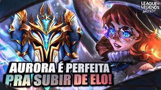 AURORA É O MELHOR MID ATUALMENTE PRA SUBIR DE ELO! | LoL Wild Rift