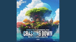 Crashing Down