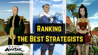 Ranking the BESTS STRATEGISTS in Avatar The Last Airbender by Anime Xperienze 103 views 2 months ago 13 minutes, 32 seconds