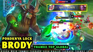 THAMUZ TOP GLOBAL NGELOCK BRODY || CARA MAIN THAMUZ TERBARU 2023 || BUILD TERBARU THAMUZ 2023