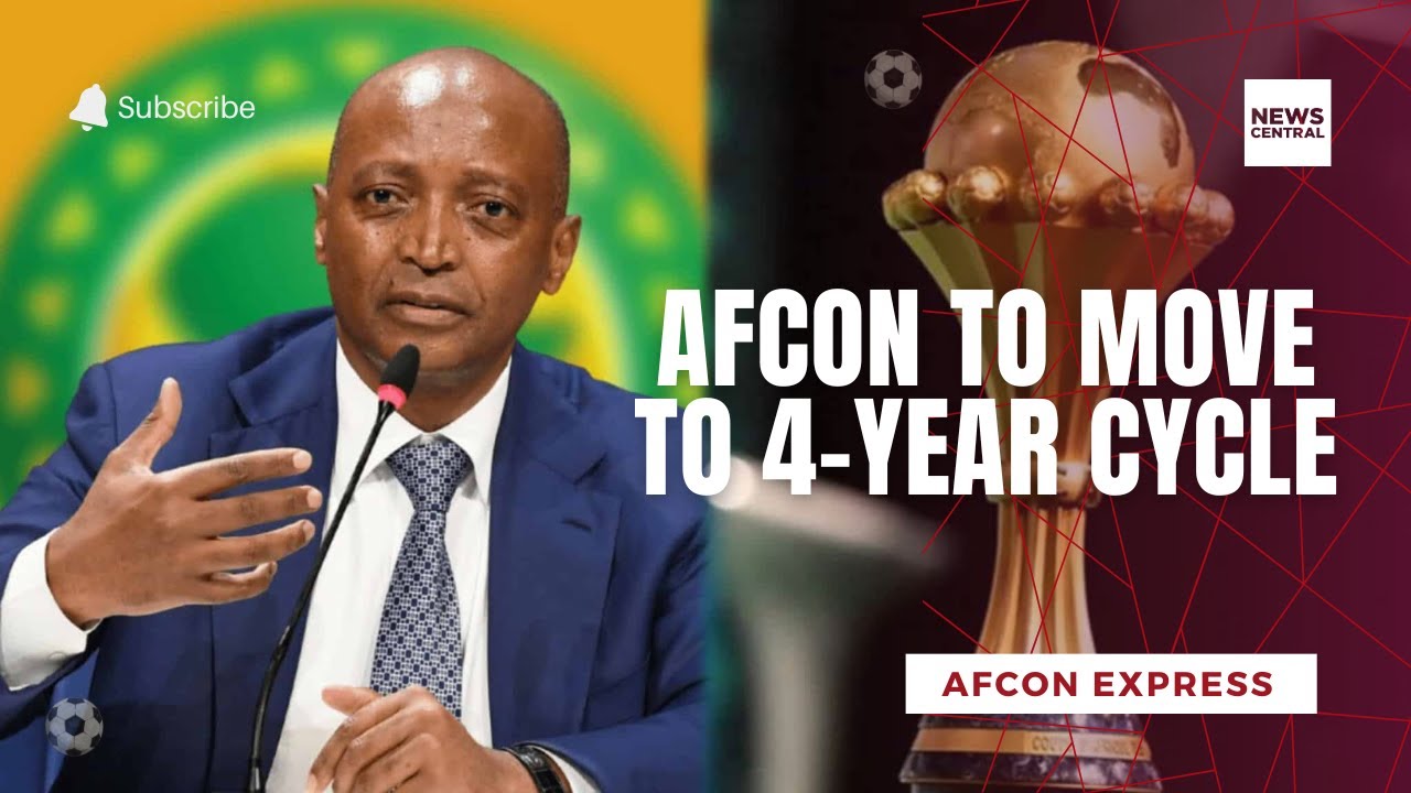 CAF Announces Major Change: AFCON to Move to 4-Year Cycle Starting 2028