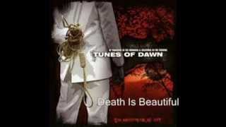 Tunes of Dawn - Of Tragedies in the Morning &amp; Solutions in the Evening (Full Album)