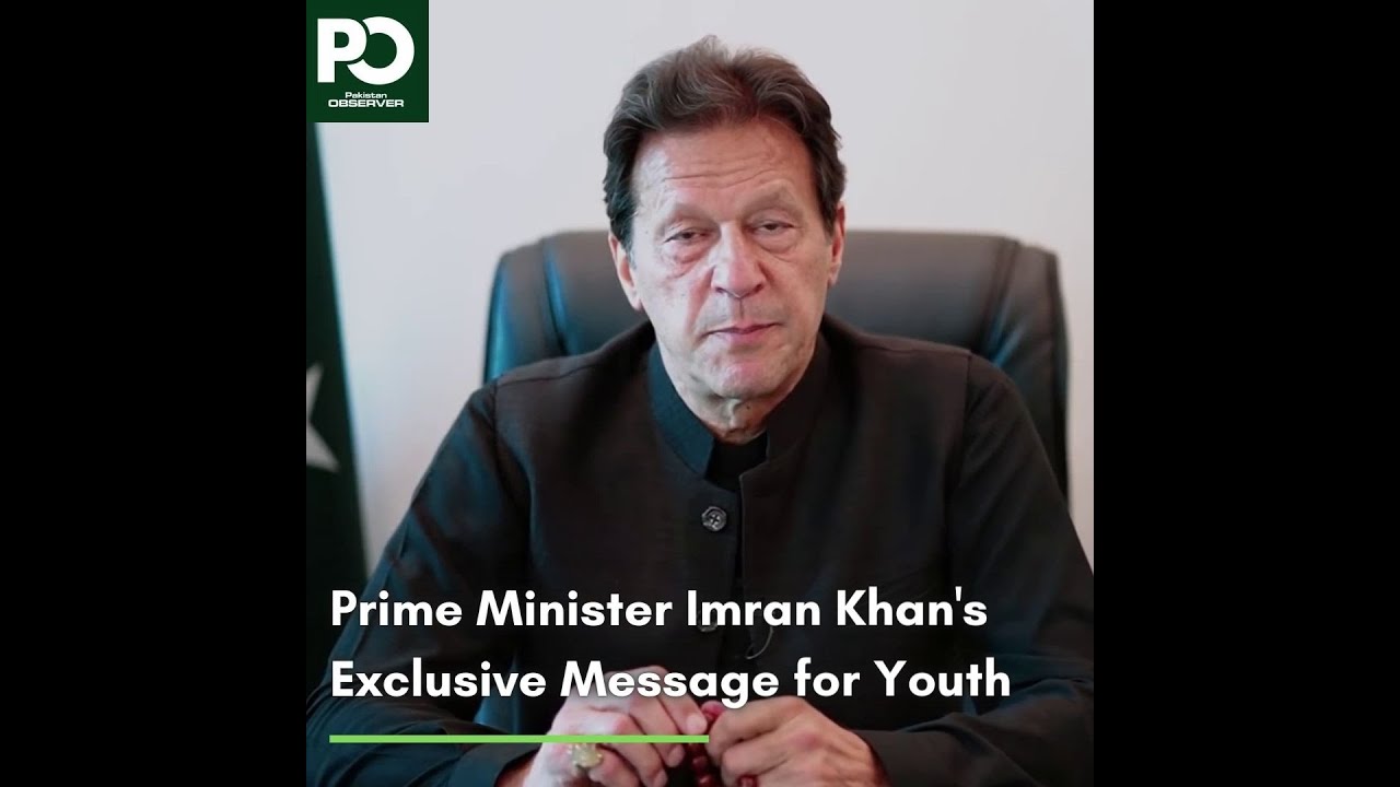 Prime Minister Imran Khan's Exclusive Message for Youth | Pakistan Observer