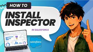 How to Install Salesforce Inspector (Full Guide 2026)