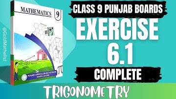 9th Class Maths Exercise 6.1 Punjab New Book 2025 || Trigonometry || Class 9 maths ex 6.1 pctb