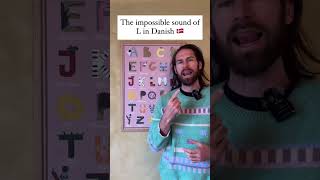 The Impossible Sound For L In Danish
