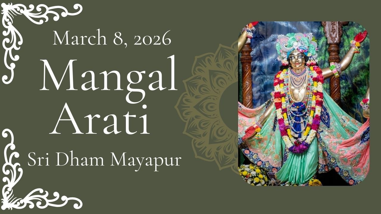 Mangal Arati Sri ISKCON Mayapur | March 08, 2026