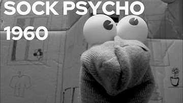 Sock Psycho 1960 (2018) | Psycho 1960 Sock Puppet Version | Short Film
