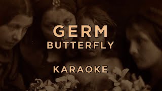 Germ - Butterfly · Karaoke