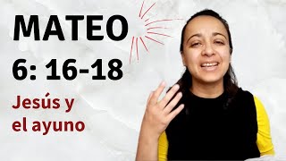 Matthew 6:16-18 (Jesus and Fasting) Explanation - Kateryna Karreras