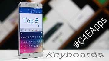 Top 5 Android Keyboards! #C4EApps 57
