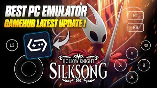 🔑Play Hollow Knight Silksong in Android (Gamehub Emulator)🔥| Best PC Emulator for Android💫 screenshot 5