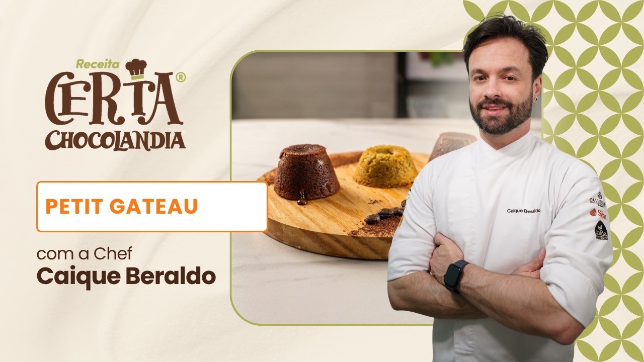 Petit Gateau - Chef Caíque Beraldo